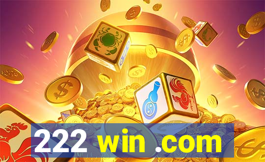 222 win .com